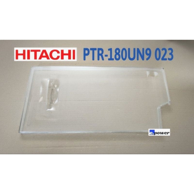 Hitachi​ ฝาปิดช่องฟรีส​ (PTR-180UN9 023) อะไหล่สำหรับตู้เย็นประตูเดียว​