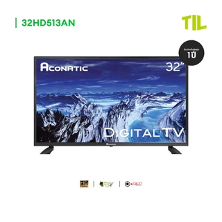 Aconatic LED Digital TV HD แอลอีดี ดิจิตอลทีวี ขนาด 32 นิ้ว รุ่น 32HD513AN (รับประกัน 1 ปี)