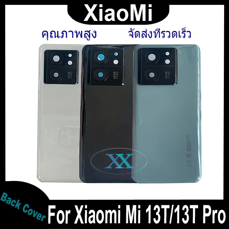 ใหม่ ฝาครอบแบตเตอรี่ด้านหลัง Xiaomi Mi 13T/13T Pro battery back cover สําหรับ Xiaomi Mi 13T/13T Pro(เคสกลาง+ฝาหลัง)