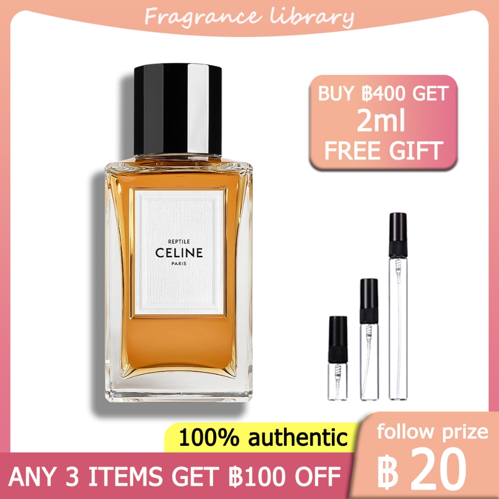 [100%ของแท้ ] Celine Reptile EDP 2ml/5ml/10ml น้ําหอม unisex