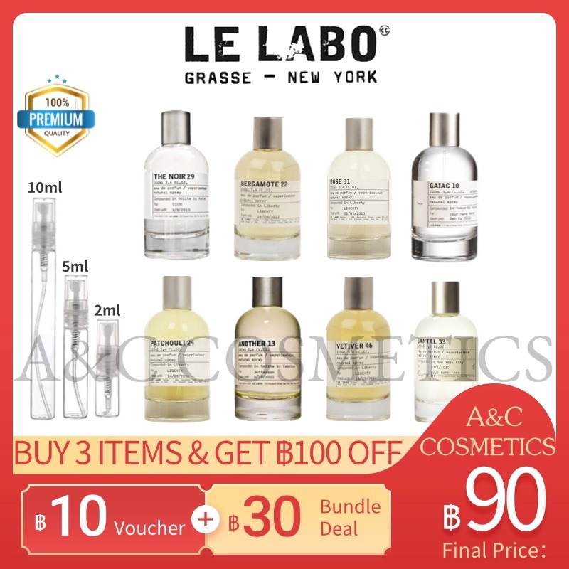 แท้ %【 จัดส่งที่รวดเร็ว】Le Labo Another 13 & Santal 33 & Gaiac 10 & Bergamote 22 EDP 2ml/5ml/10ml