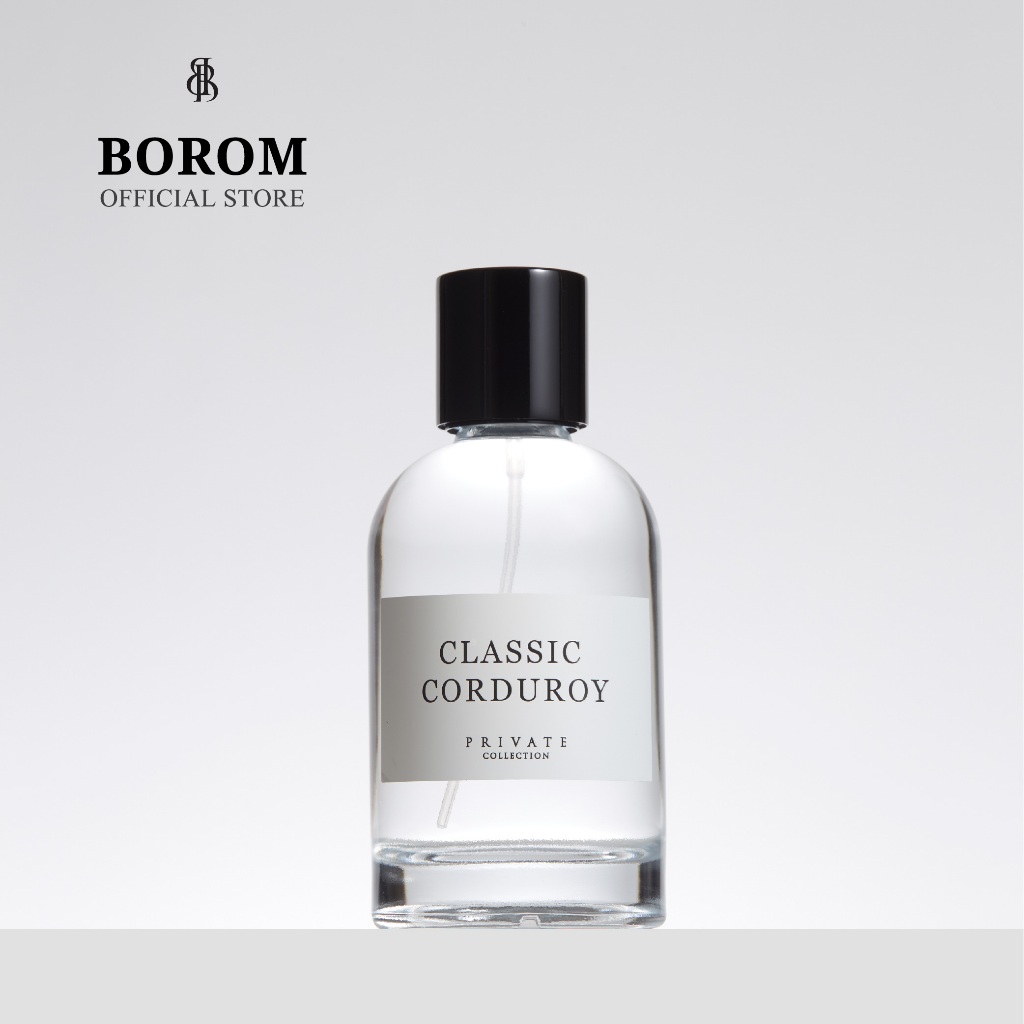 BOROM CLASSIC CORDUROY SIZE 100 ml. น้ำหอม BOROM กลิ่นคลาสสิค คอร์ดูรอย ขนาด 100 มล.