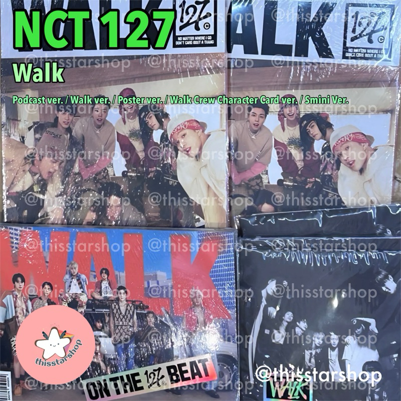 NCT 127 อัลบั้ม Walk (Podcast / Walk / Poster / Walk Crew / Smini ver.)