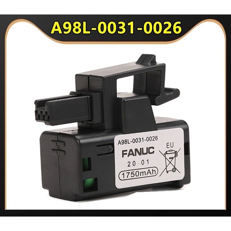 ใหม่ FANUC แบตเตอรี่ A98L-0031-0028  A98L-0031-0026 ระบบ CNC A02B-0323-K102