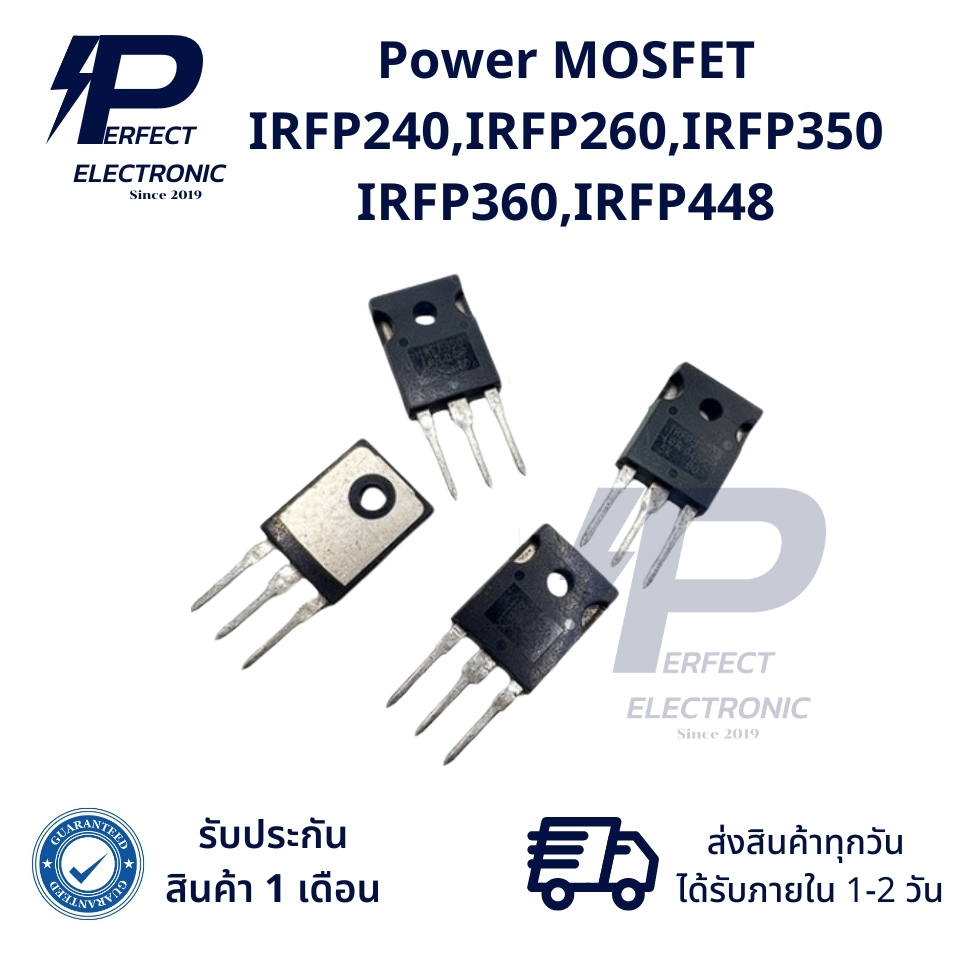 IRFP240,IRFP260,IRFP350 IRFP360,IRFP448 Power MOSFET (รับประกัน 1 เดือน) สินค้ามีพร้อมส่งในไทย
