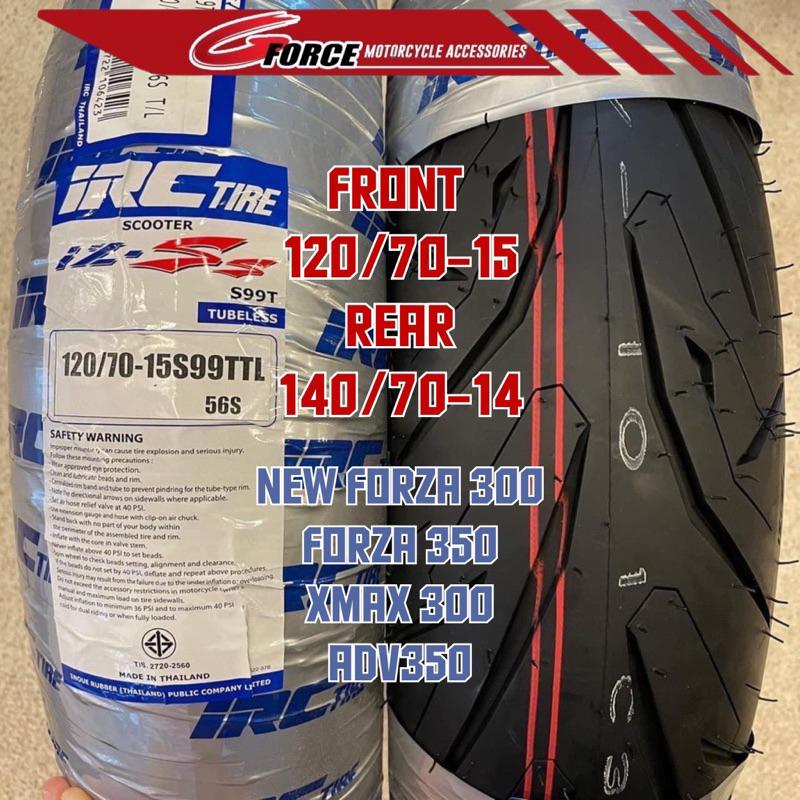 ยาง IRC Forza300 Forza350 , Xmax300 120/70-15 , ADV350 140/70-14 iZ-Ss S99T TL ยางIRC​ รุ่น​Iz-ss คู