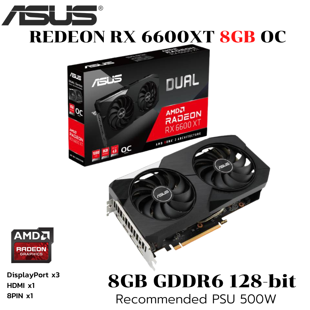 VGA (การ์ดแสดงผล) ASUS DUAL RX6600XT O8G - 8GB GDDR6