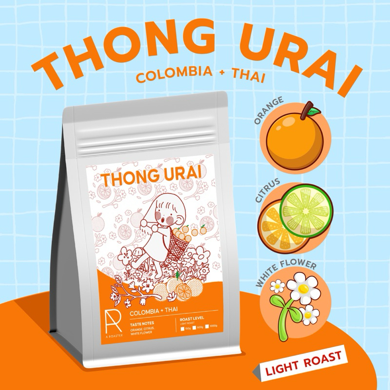 THONG URAI เมล็ดกาแฟคั่วอ่อน Colombia + Thai (150ml) กาแฟ A ROASTER ลายส้ม
