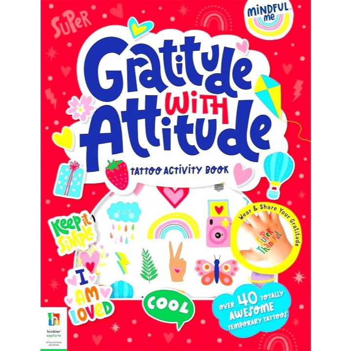 (Age5 - 15) Mindful Me: Gratitude With Attitude Tattoo Activity Book Mindfulness