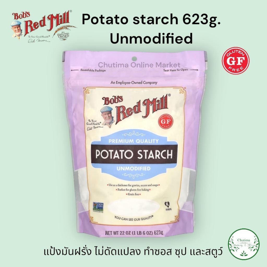Bob's Red Mill Gluten Free Potato Starch Unmodified 623g. แป้งมันฝรั่ง ไม่ดัดแปลง ทำซอส ซุป และสตูว์