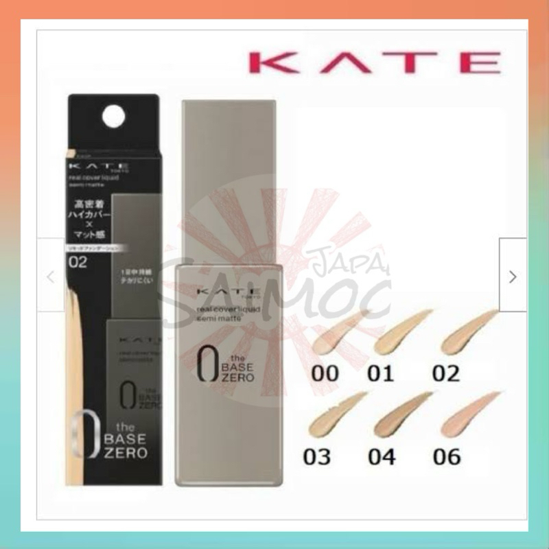 🎌 จัดส่งไว 🎌 KATE รองพื้น ปกปิดเรียบเนียน REAL COVER LIQUID SEMI-MATTE