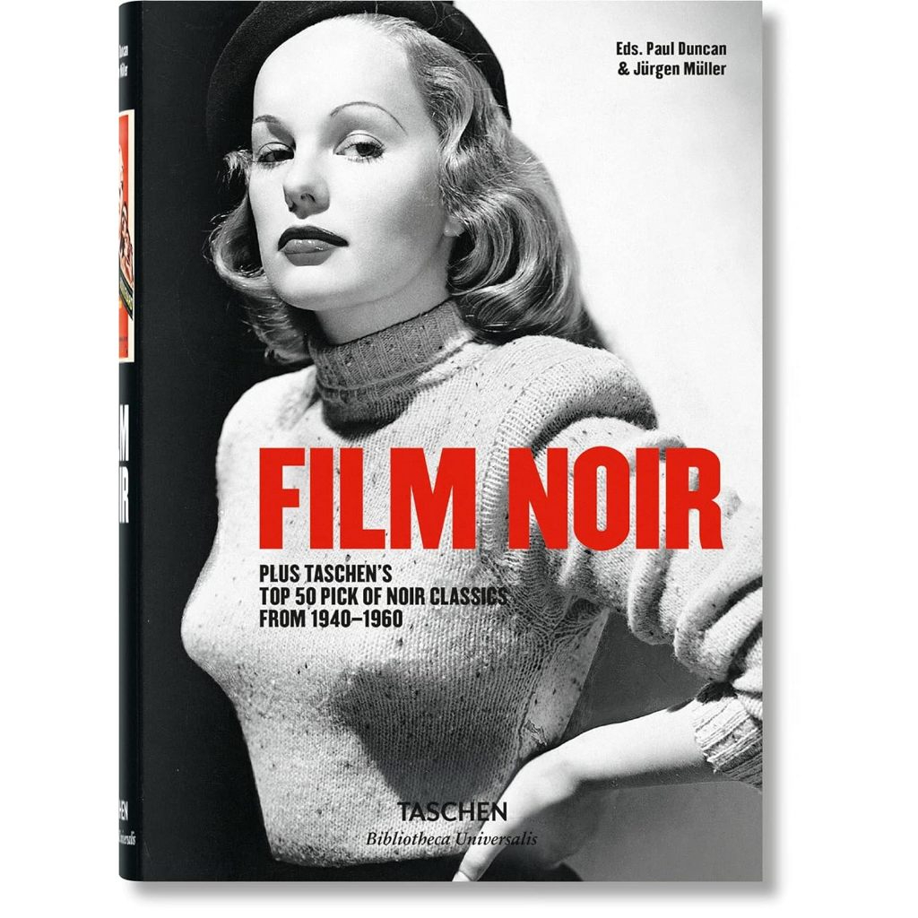 Film Noir Paul Duncan (editor), Jürgen Müller (editor), Alain Silver (contributor), James Ursini (co