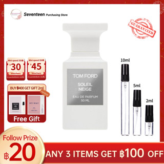 🔥Hot Sale✨น้ำหอมแท้ Tom Ford Soleil NeigeEDP2ml/5ml/10ml unisex perfume จัดส่งทันที🛩