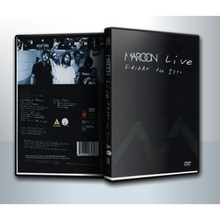 [ DVD ConCert มีปก+สกรีนแผ่น ] Maroon Live Friday The 13th ( 1 DVD )