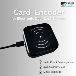 Encorder  อุปกรณ์เสริม Encorder สำหรับสร้าง RFID Key Card