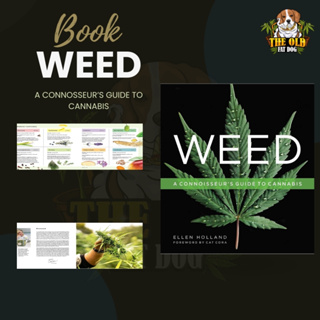 Weed: A Connoisseur’s Guide to Cannabis คู่มือนักเลงกัญชา