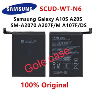 แบตเตอรี่ แท้ Samsung Galaxy A10S / A20S / Holly 2 Plus SM-A2070 SCUD-WT-N6 4000mAh