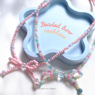 Confetti Sunday Beaded Bow Necklace สร้อยคอโบว์ สร้อยคอลูกปัด โชกเกอร์โบว์