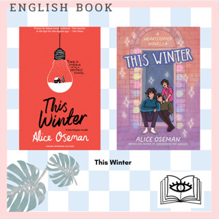 [Querida] หนังสือภาษาอังกฤษ This Winter [Hardcover] by Alice Oseman