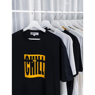 เสื้อยืดผ้าดีที่สุด ลาย CHILL PILL