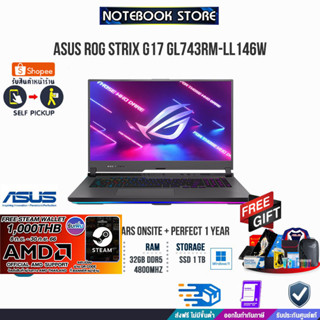 [แลกซื้อKB216/MS116]Asus ROG Strix G17 GL743RM-LL146W/R9 6900HX/ประกัน3yOnsite+อุบัติเหตุ1y/BY NOTEBOOK STORE