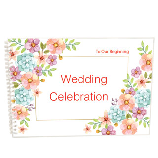 สมุดเซ็นอวยพรสมุดประสาทพรWeddingCelebrationขนาดA4 พร้อมส่ง