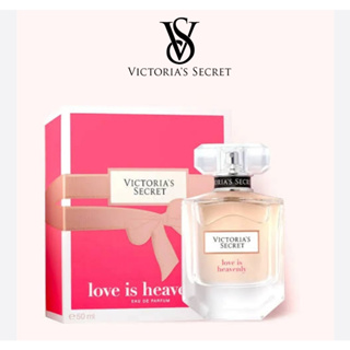 Victorias Secret กลิ่น Love is Heavenly กลิ่นหอมสุดคลาสสิค แนวหอมหวานละมุน Sexy เย้ายวน ใหม่แท้ 100% อเมริกา