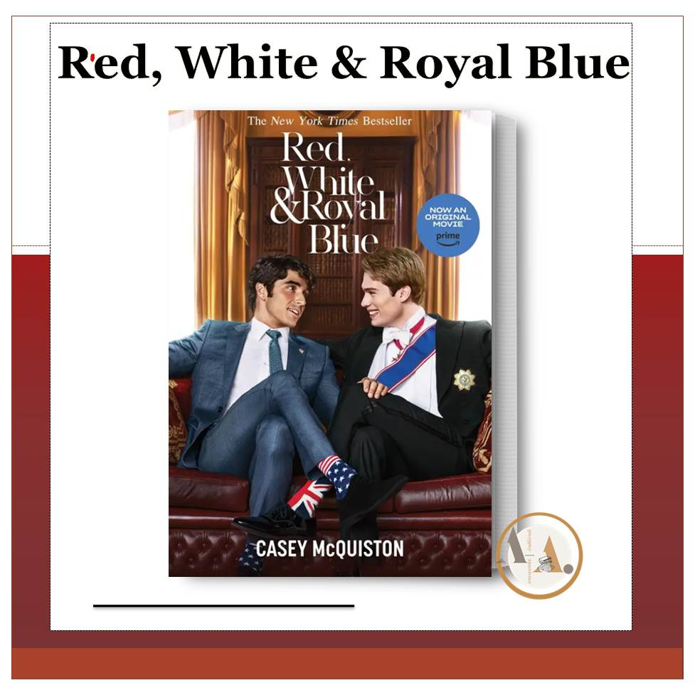 หนังสือ Red, White &amp; Royal Blue ( แปลไทย ) ผู้เขียน: Casey McQuiston (เคซีย์ แมคควิสตัน)  ไพรด์ นิยายวาย วายแปล