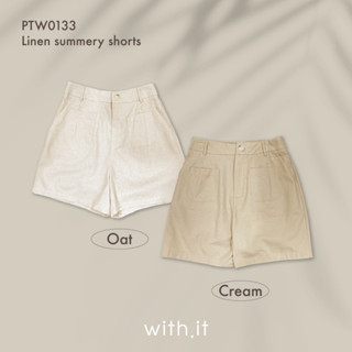 with.it.store - PTW0133 linen summery shorts กางเกงขาสั้นลินิน ซัมเมอร์รี่