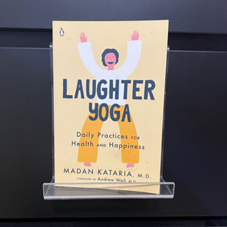 Laughter Yoga - Madan Kataria, M.D.