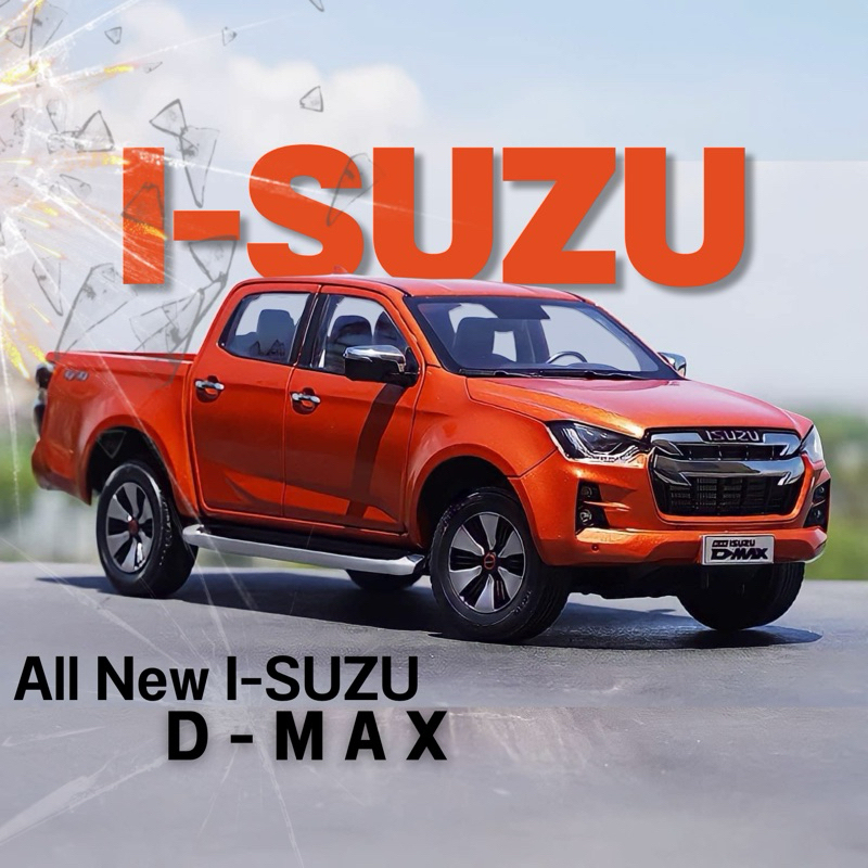 โมเดลรถเหล็ก isuzu D-MAX  2021 สเกล 1:18 (All New) ตัวอึด รุ่นยอดนิยม🔥