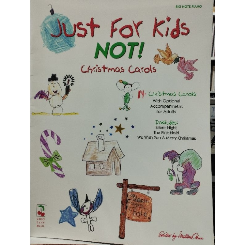 CHRISTMASJUST FOR KIDS NOT! CHRISTMAS CAROLS - BIG NOTE PIANO 073999054903E4/1