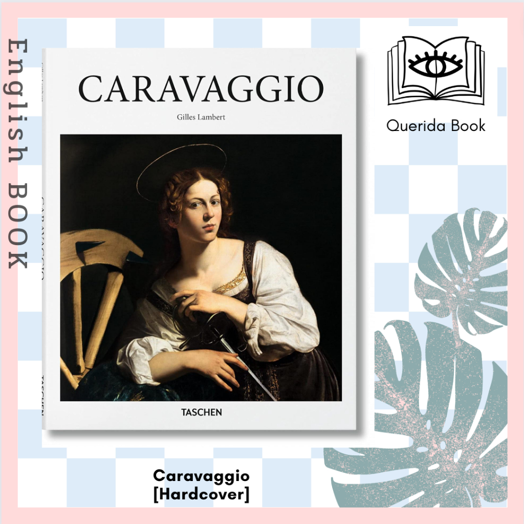 [Querida] หนังสือภาษาอังกฤษ Caravaggio [Hardcover] by Gilles Lambert, Gilles Néret