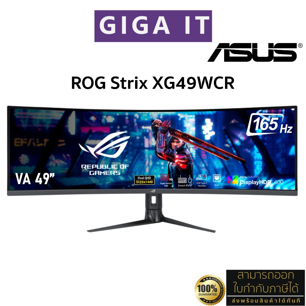 ASUS Monitor รุ่น ROG Strix XG49WCR VA 49" Curved (32:9, 0.3MS, 165Hz, HDR400, DP, HDMI, Type-C) ประ