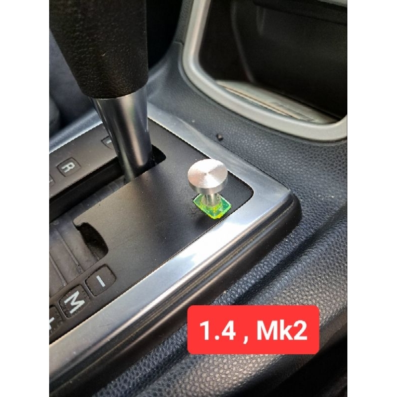 ปุ่มกดเกียร์ว่าง Ford fiest 1.4/1.5/1.6 , Ford Focus Mk2