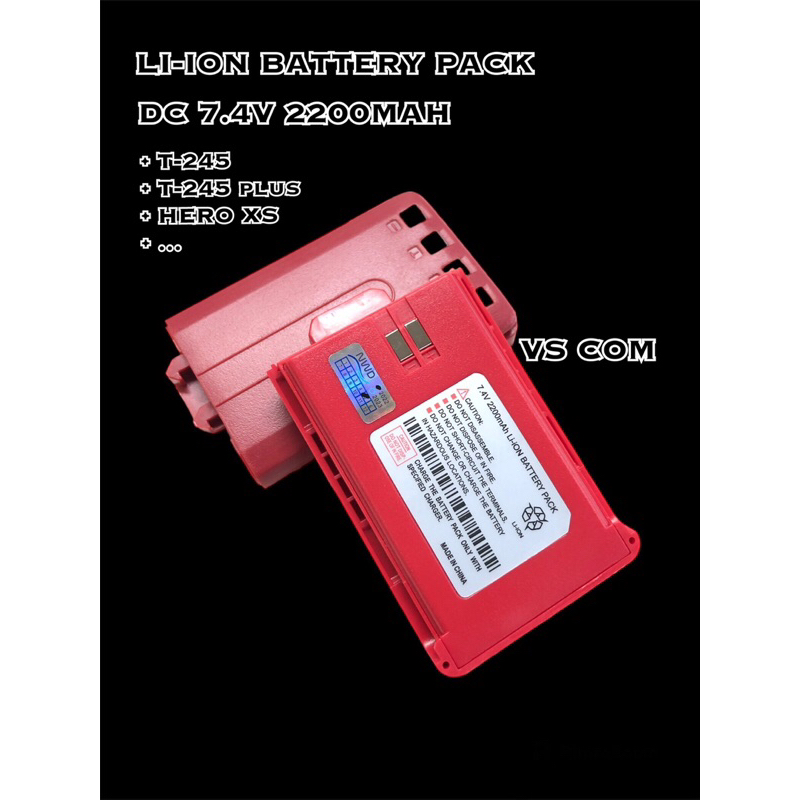 Battery Pack Li-ion DC 7.4V 2200mAh T-245 , T-245 plus , Hero XS วิทยุสื่อสาร i-Talk