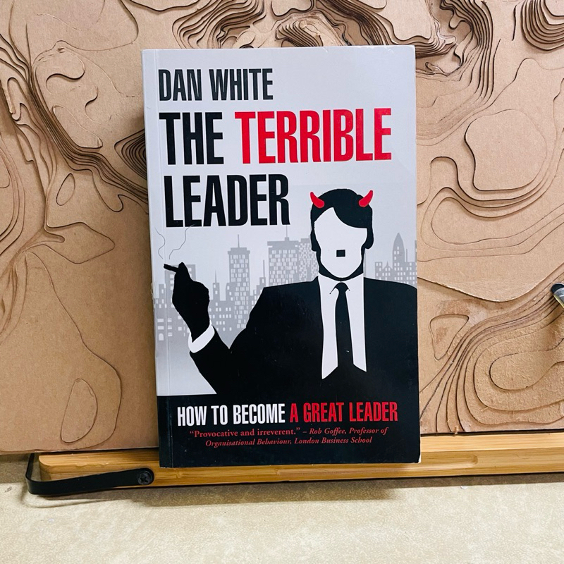 ค354 THE TERRIBLE LEADER A GREAT LEADER