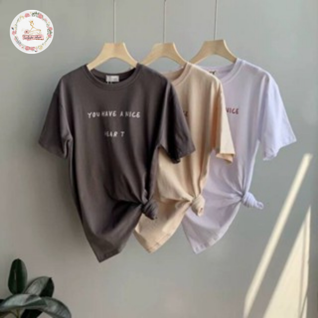 SALABO เสื้อยืดผู้หญิง สกรีนข้อความ Have a nice heart สไตล์มินิมอล ใส่สบาย มีสินค้าพร้อมส่ง #A30