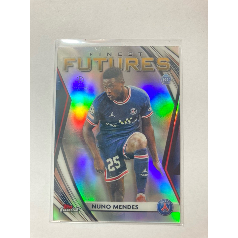 การ์ดฟุตบอล 2021-22 Topps Finest UCL NUNO MENDES Finest Futures PSG RC Rookie #FF-7