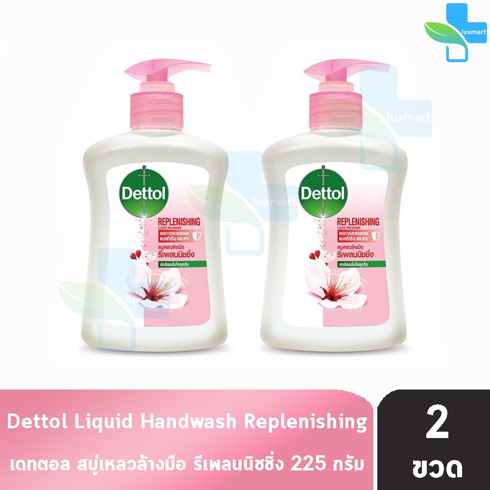 Dettol สบู่เหลวล้างมือ สูตรรีเพลนนิชชิ่ง 225 มล. [2 ขวด สีชมพู] Replenishing Liquid Handwash