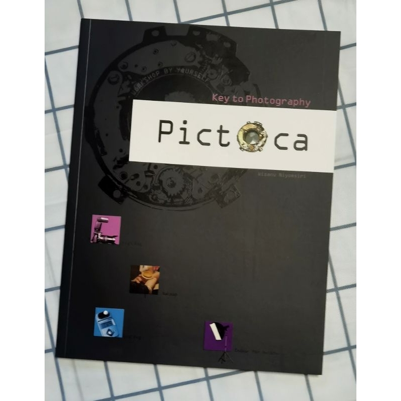 PICTOCA : KEY TO PHOTOGRAPHYหนังสือสอนการถ่ายภาพและเทคนิคการจัดแสงด้วยไฟสตูดิโอ