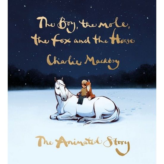 ภาษาอังกฤษ | THE BOY , THE MOLE , THE FOX AND THE HORSE: THE ANIMATED STORY (HC)