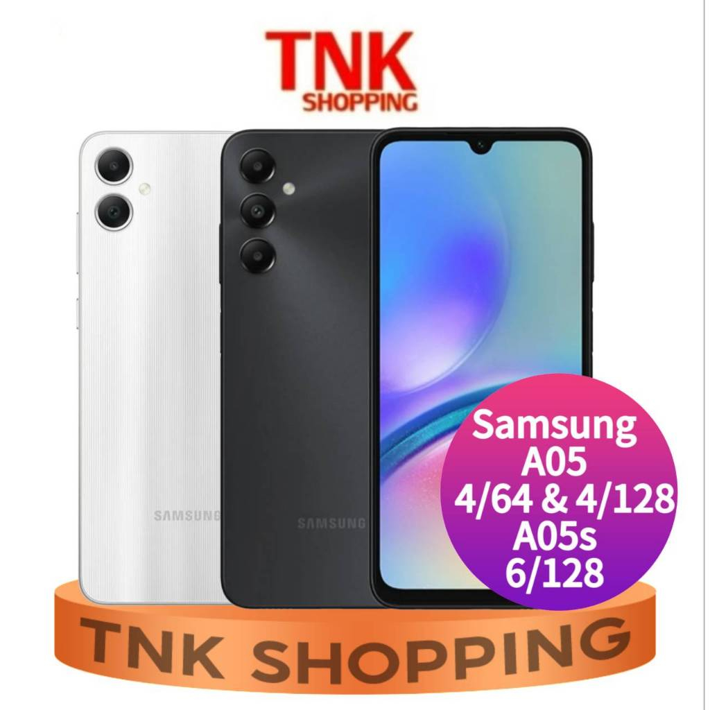 Samsung A05 | A05S (Ram 4+64/128) ,(6+128) ประกันศูนย์1ปี