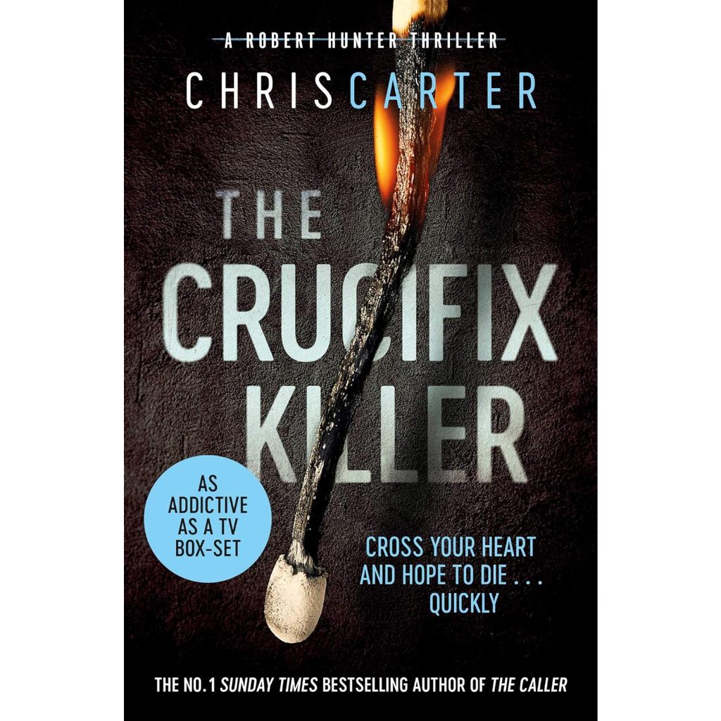 The Crucifix Killer Volume 1 A Brilliant Serial Killer Thriller, Featuring the Unstoppable Robert Hu