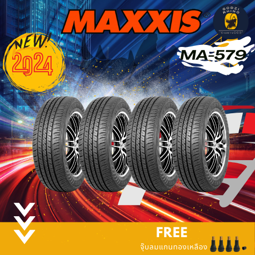 MAXXIS รุ่น MA-579 195 R14 205/70 R15 ยางรถยนต์ขอบ 14 15 16 ใหม่ล่าสุดปี 23-24🔥 (ราคาต่อ 4 เส้น) แถมฟรีจุ๊บยางศูนย์แท้