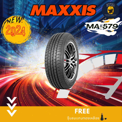 MAXXIS รุ่น MA-579 195 R14 205/70 R15 ยางรถยนต์ขอบ 14 15 16 ใหม่ล่าสุดปี 23-24🔥 (ราคาต่อ 1 เส้น) แถมฟรีจุ๊บยางศูนย์แท้