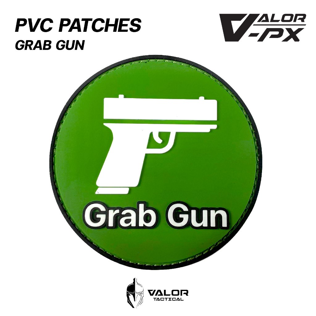 VALOR PX - PVC Patches - GRAB GUN แพทช์เวลโคร ขนาด 7.5cm x 7.5cm ตีนตุ๊กแก แผ่นแพทช์ ติดเสื้อ หมวก กระเป๋า