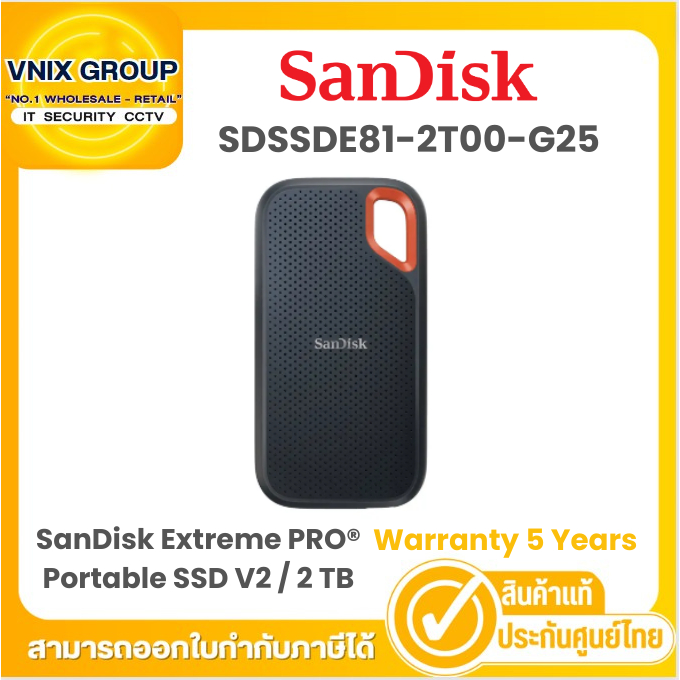 Sandisk SDSSDE81-2T00-G25 เอสเอสดีพกพา SanDisk Extreme PRO® Portable SSD V2 / 2 TB  Warranty 5 Years