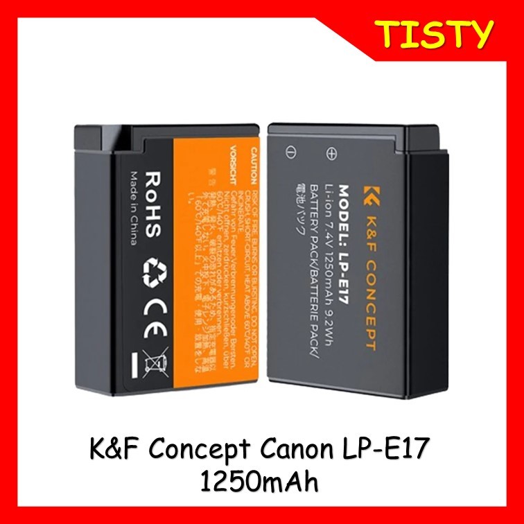(ไม่สามารถใช้ร่วมกับแท่นชาร์จของแท้ได้) K&F Concept  Canon LP-E17 (1250mAh) Camera Battery 7.4V  for