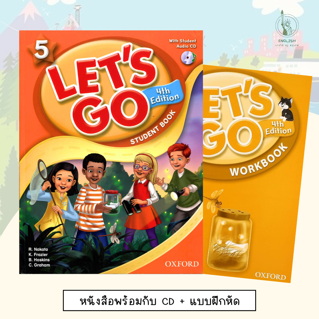 หนังสือเรียน แบบฝึกหัด ชุด Let's Go 4th Edition สำหรับชั้น ป.5 Student Book และ Workbook ของ Oxford 